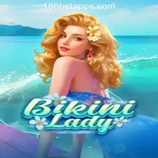 Explore the Exciting World of BikiniLady Slots at 186bet.com