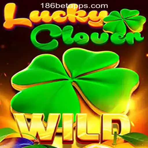 Discover the Thrills of LuckyClover: The Top Game on 186bet.com Oficial Slots Brasil #1