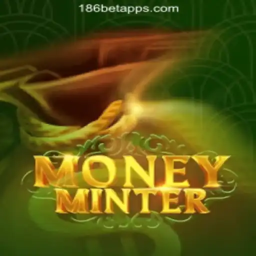 Dive into the Exciting World of MoneyMinter: The Ultimate Gaming Experience with 186bet.com Oficial Slots Brasil #1